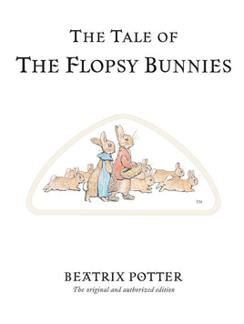 Peter Rabbit: The Tale of the Flopsy Bunnies