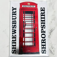 Fridge Magnet - Shrewsbury Phone Box