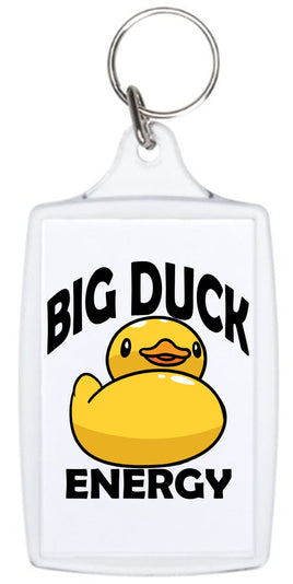 Big Duck Energy - Keyring - Duck Themed Merchandise from Shop4Ducks