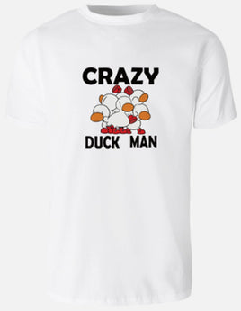 Crazy Duck Man - White T-Shirt