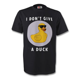 I Don't Give A Duck Black T-Shirt