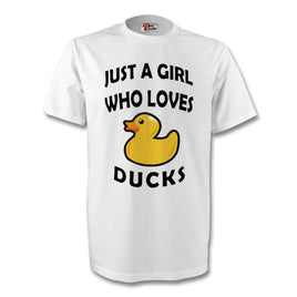 Just A Girl Who Loves Ducks White T-Shirt