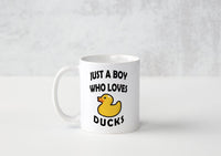 Just A Boy Who Loves Ducks - Mug - Duck Themed Merchandise from Shop4Ducks