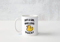Just A Girl Who Loves Ducks - Mug - Duck Themed Merchandise from Shop4Ducks
