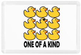 One Of A Kind - Fridge Magnet - Duck Themed Merchandise from Shop4Ducks
