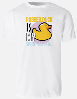 Rubber Duck Is My Spirit Animal - White T-Shirt