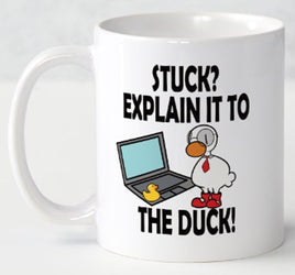 Stuck Explain It To The Duck - Mug - Duck Themed Merchandise from Shop4Ducks
